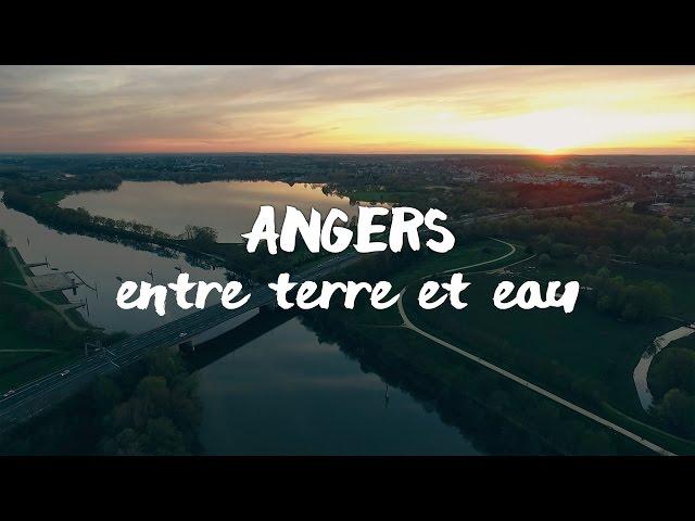 ANGERS | Entre terre et eau | Drone