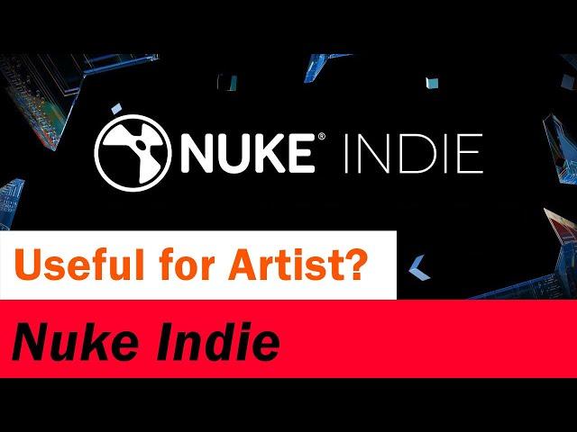 What is Nuke Indie? | Features Explained
