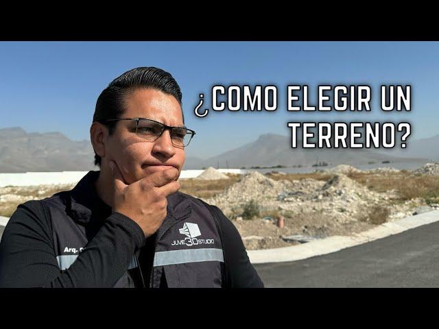 Cómo elegir un terreno