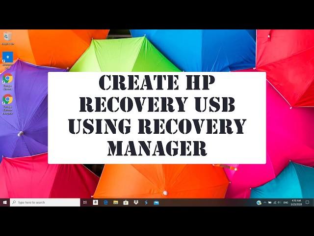 Create HP Recovery USB using Recovery Manager