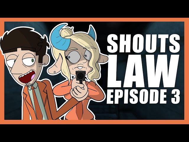 Shouts Law- Ep 3: Why We're Here