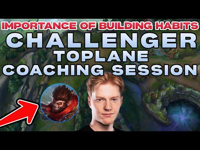 League Coaching Challenger Top | Building Habits | Lane Fundamentals