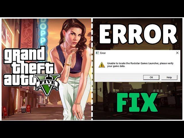 How To Fix GTA 5 Unable To Locate The Rockstar Games Launcher - Please Verify Your Game Data