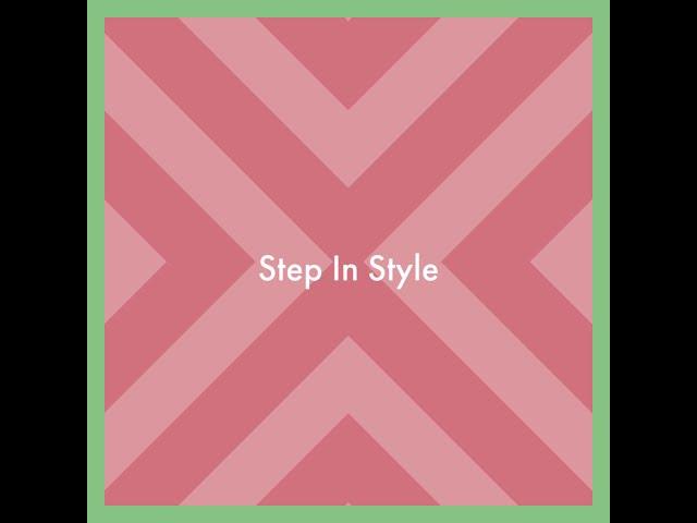 Step In Style