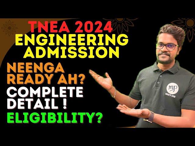 TNEA 2024|Engineering Admission|Tamilnadu|Tamil|Explained|Muruga MP #murugamp #tnea2024