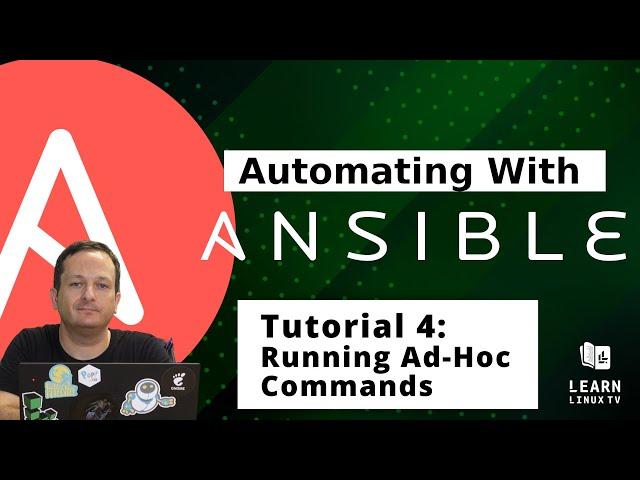 Getting started with Ansible 04 - Running ad-hoc Commands