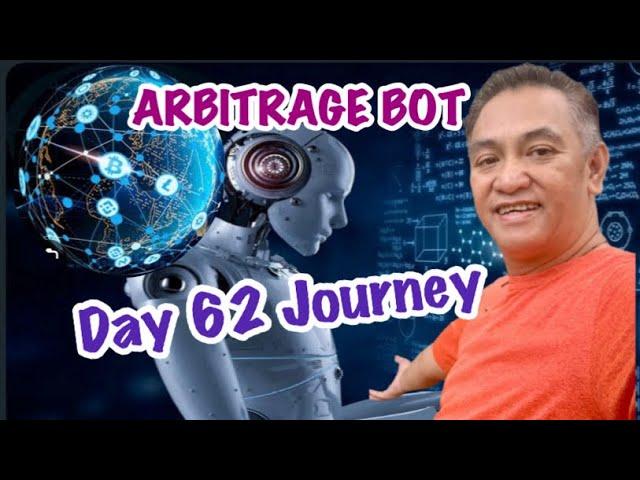 20 TIMES NA NAKAPAG WITHDRAW  SA ARBITRAGE BOT  10/11/24  DAY 62 JOURNEY