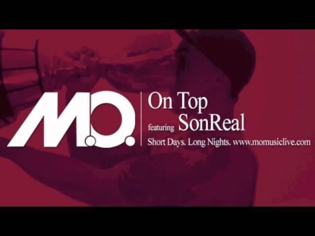 On Top - M.O. Littles feat SonReal (Canadian Hip Hop - Montreal - Toronto - Vancouver)