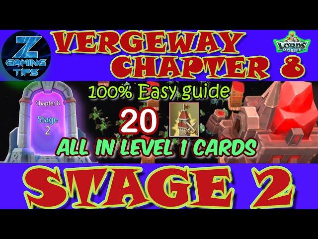 Verge Guardians Chapter 8 Stage 2 (All Level 1 Cards) | Lords Mobile Vergeway Chapter 8 Stage 2