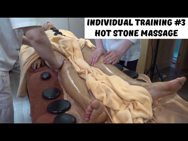 Individual Training #3 - Hot Stone Massage