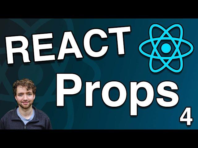 Understand Props in Components - React Tutorial 4