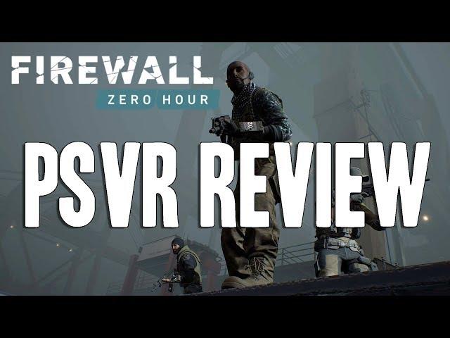 Firewall: Zero Hour Review for PlayStation VR