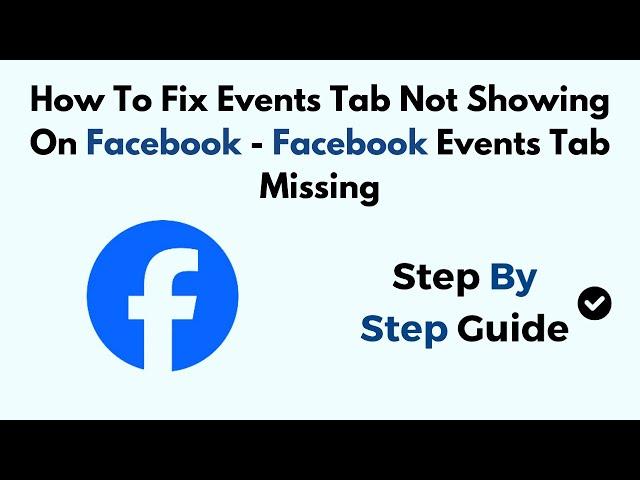 How To Fix Events Tab Not Showing On Facebook (2024) - Facebook Events Tab Missing