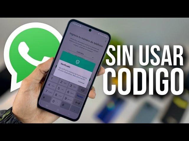 ¿Cómo ENTRAR WhatsApp sin código de verificación? ¡Fácil y rápido!