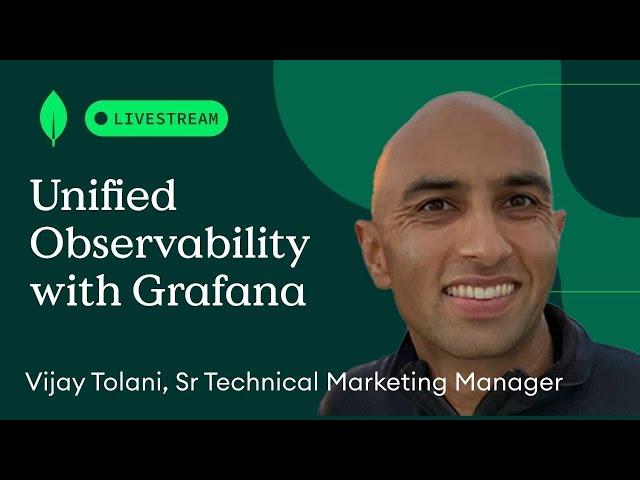 Unified Observability: MongoDB and Grafana Cloud integration