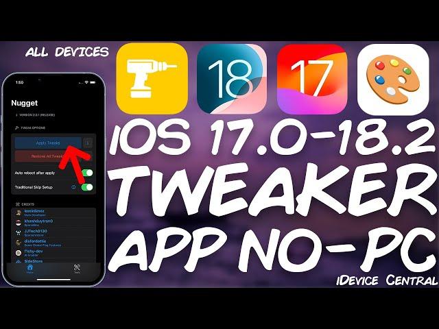 iOS 17.0 - 18.2 JAILBREAK News: Nugget Mobile No-PC iOS Customization / Tweaks Tool RELEASED