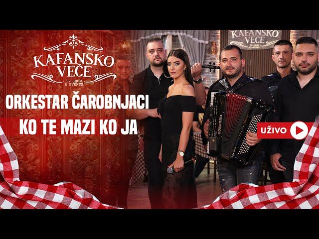 ORKESTAR CAROBNJACI - KO TE MAZI KO JA | UZIVO | 2024 | KAFANSKO VECE