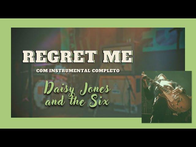 Regret Me - Daisy Jones and The Six // Adaptação com Instrumental Completo