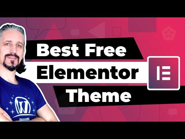 Best Free Theme For Elementor: Which Theme Work Best With Elementor 