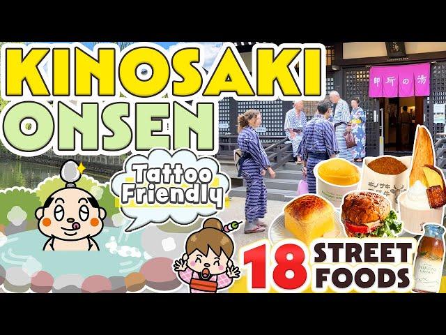 Kinosaki Onsen Japan Street Food Travel Vlog / Tattoo Friendly Onsen