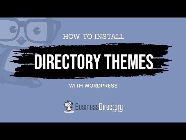 Business Directory Plugin Theme Installation Walkthrough