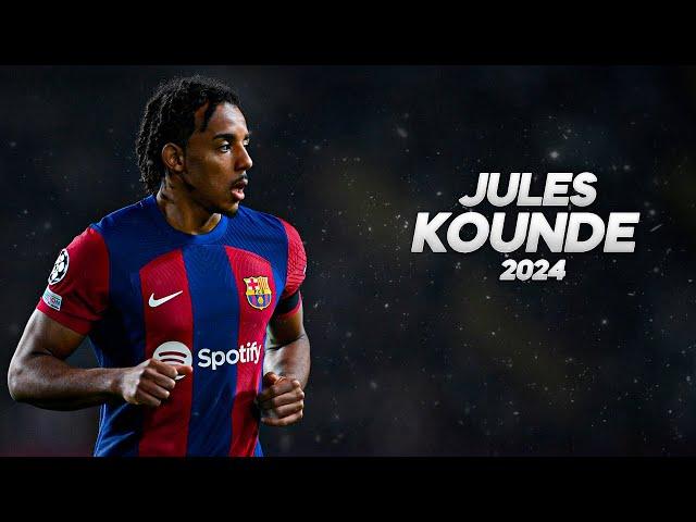 Jules Koundé - Full Season Show - 2024ᴴᴰ