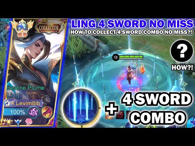 HOW TO COLLECT 4 SWORD NO MISS?! | LING TUTORIAL SKILL 2 COMBO COLLECT 4 SWORD NO MISS & FASTHAND!!