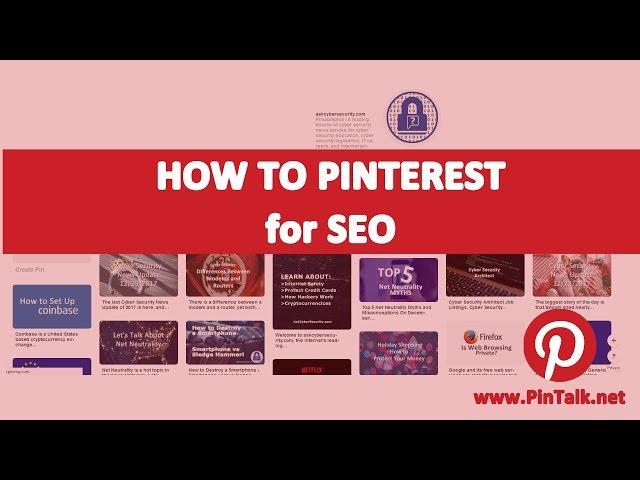 How to Use Pinterest for Search Engine Optimization (SEO)