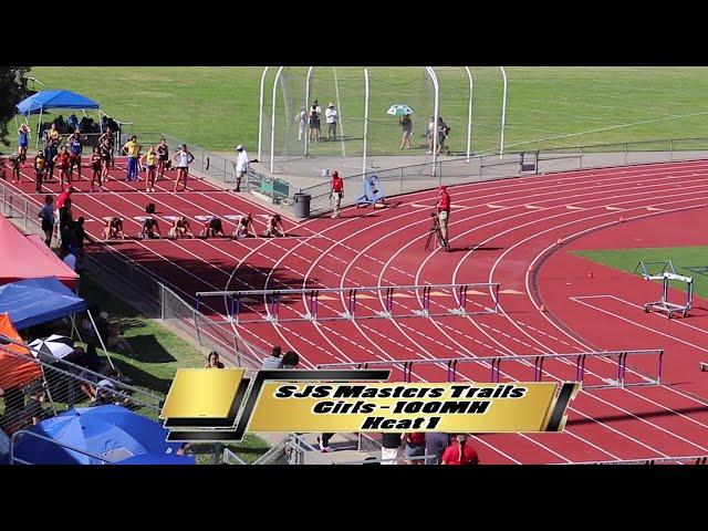 2024 TF - CIF - SJS Masters Trials - 100mh (Girls - Heat 1)