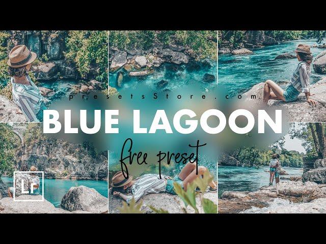 Blue Lagoon — Mobile Preset Lightroom | Tutorial | Download Free | Nature Preset | Blue Photography