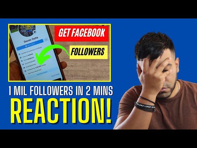 How To Get 1,000,000 Followers On Facebook in Just 2 Minutes [REACTION]