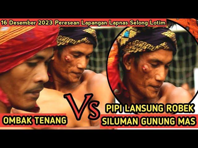 PERESEAN TERBARU || OMBAK TENANG VS SILUMAN GUNUNG MAS SEKOTONG || BOCOR DIRONDA PERTAMA