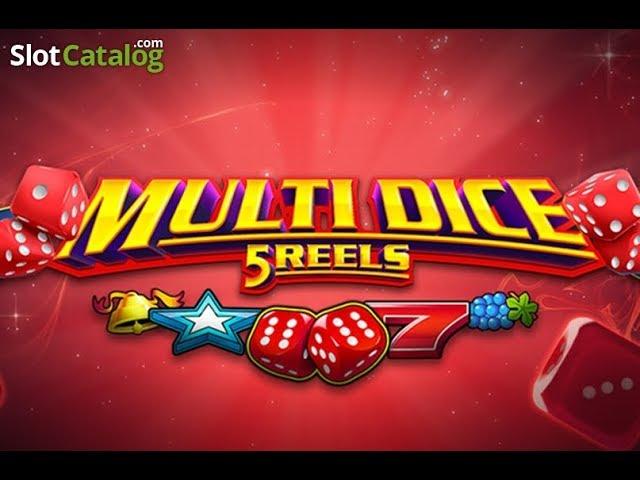 Multi Dice 5 Reels