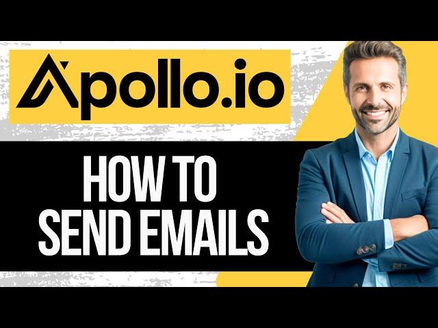 How to Send Emails With Apollo.io | Full Tutorial 2025