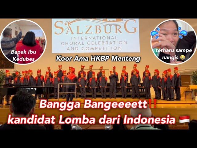 BANGGA BANGET‼️ PADUAN SUARA DARI INDONESIA  di SALZBURG | KOOR AMA HKBP MENTENG