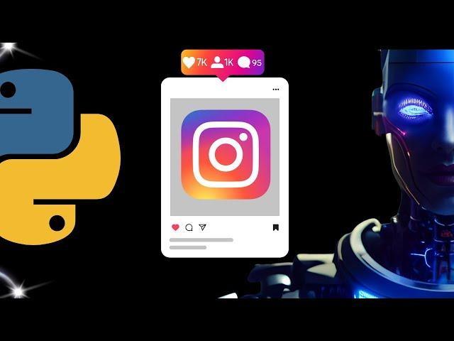 Bot de Instagram Fácil con Python 2024