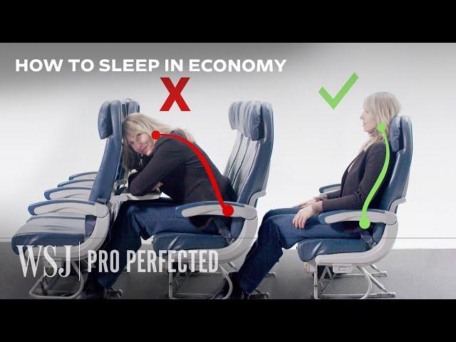 Ergonomics Expert Explains How to Sleep on a Plane | WSJ Pro Perfected