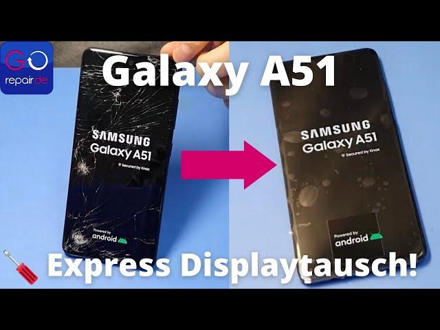 Samsung Galaxy A51 Display Tausch in unter 10 Minuten!!