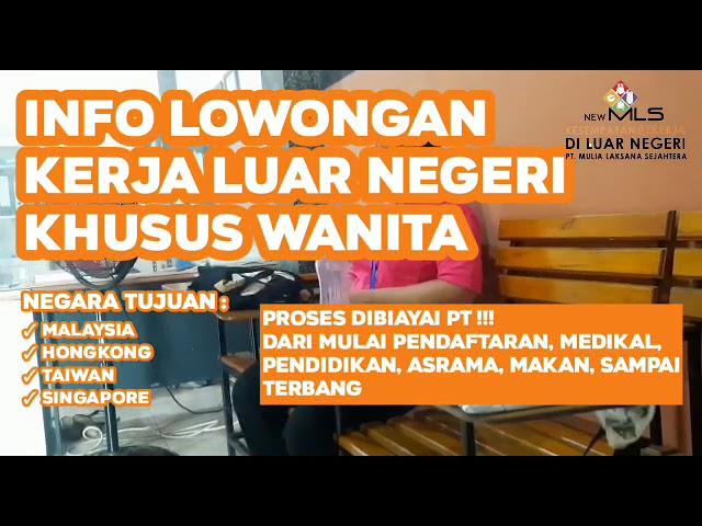 Daftar Pjtki Resmi Depnaker Di Kediri New MLS, PT Mulia Laksana Sejahtera 0857-4948-4188