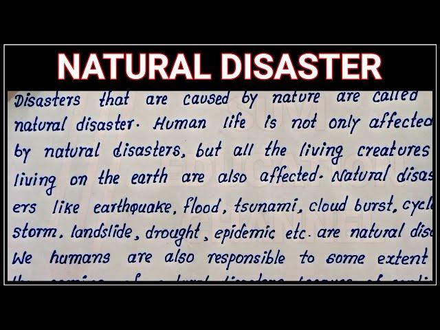 Write best English essay on Natural Disaster | Easy and short Natural Disaster English Paragraph