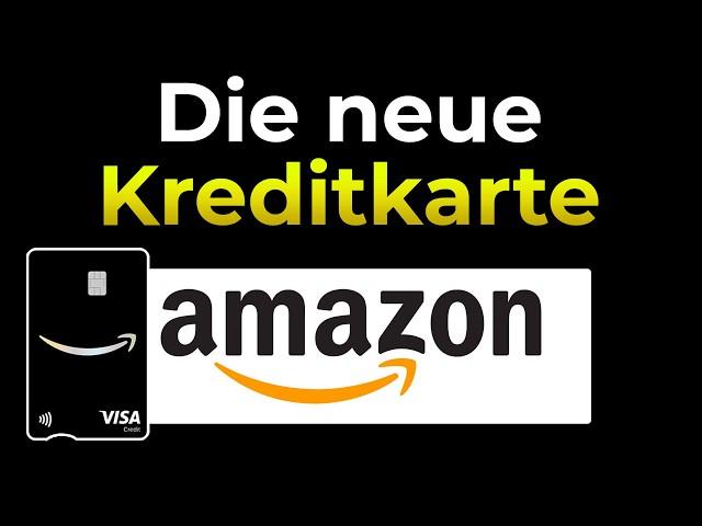 Die neue Amazon Kreditkarte 2024: Das MUSST du wissen  Cashback, versteckte Gebühren, Startguthaben