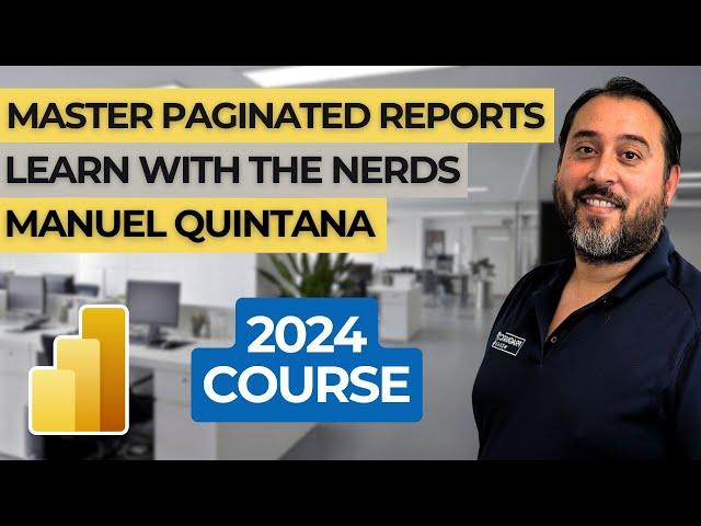 Master Paginated Reports In Power BI - Learn with the Nerds FULL COURSE