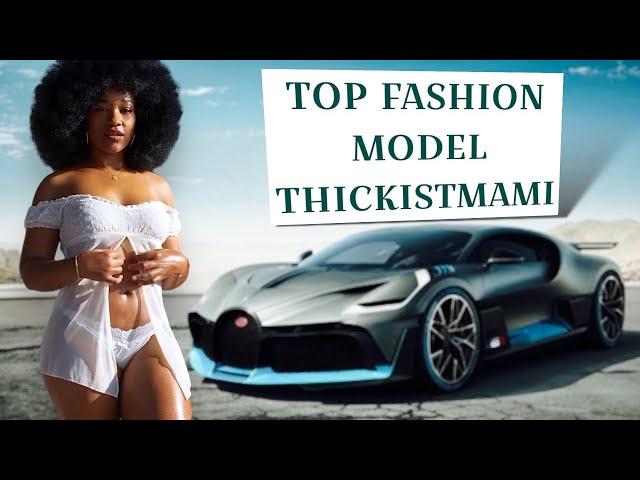 ThickistMami, Trending Top Curvy model and social media influencerBiography & facts,