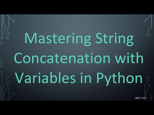 Mastering String Concatenation with Variables in Python