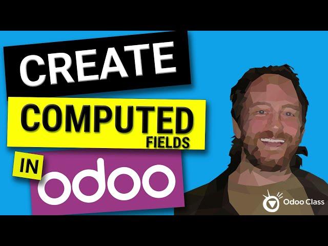 Create Computed Fields in Odoo | Odoo Development Tutorials