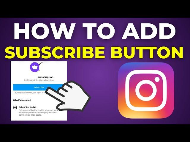 How To Add A Subscribe Button On Instagram (2024)