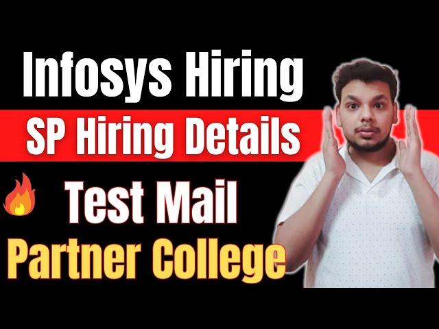 Infosys SP Hiring Details | Infosys Test Mails Update | Who Will Get Infosys Test Link for SP Job