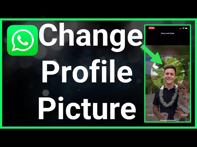 How To Change WhatsApp Profile Picture