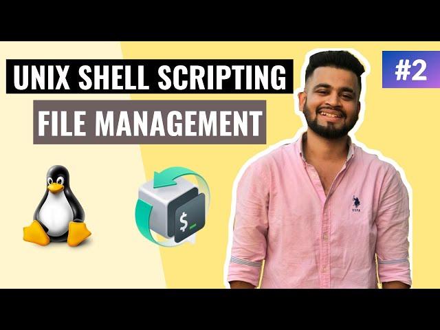 File Management in Unix / Linux | Lecture #2 | Unix Shell Scripting Tutorial