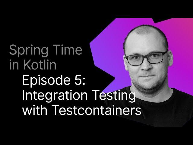 Integration Testing with Testcontainers